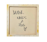 VANDUL NEEDS A HUG