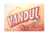 GREETINGS FROM VANDUL POSTER